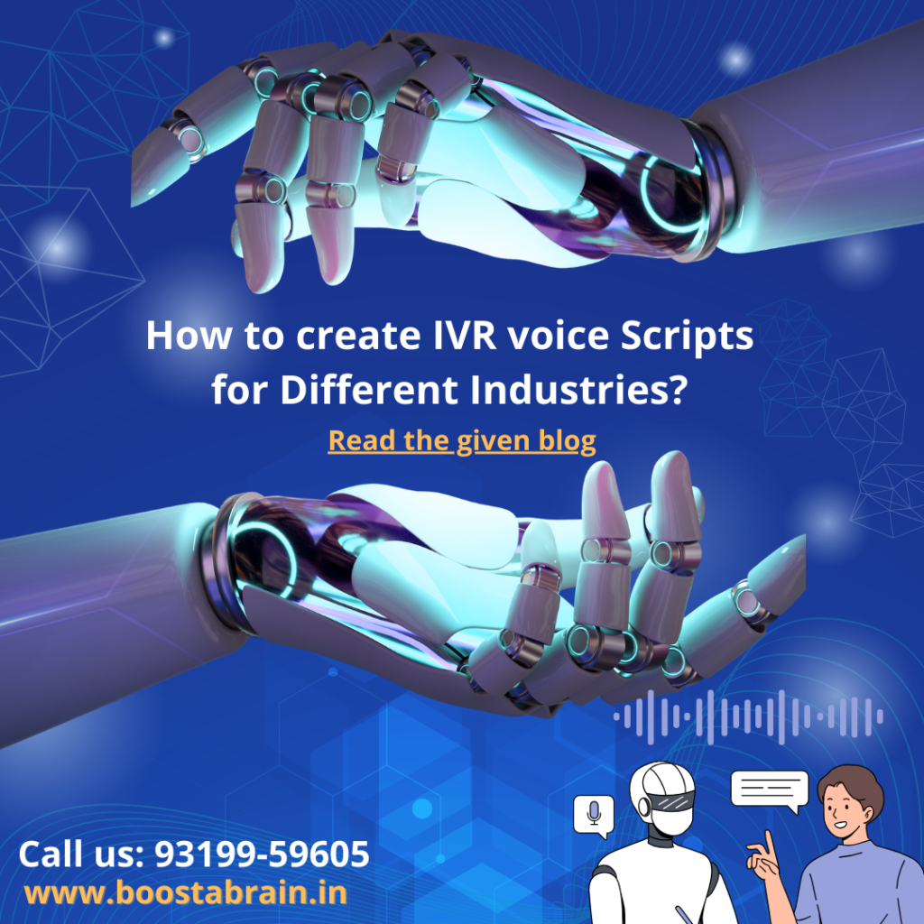 How to create IVR voice Scripts for Different Industries?